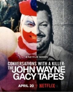Постер Беседы с убийцей: Записи Джона Уэйна Гейси (Conversations with a Killer: The John Wayne Gacy Tapes)