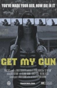 Постер Тащи мою пушку (Get My Gun)