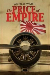 Постер Вторая мировая война: цена империи (World War II - The Price of Empire)