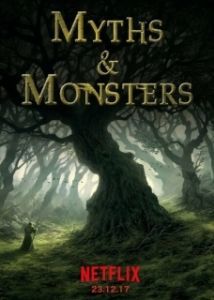 Постер Мифы и чудовища (Myths & Monsters)