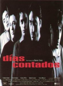 Постер Считанные дни (Días contados)