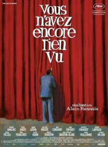 Постер Вы еще ничего не видели (Vous n'avez encore rien vu)
