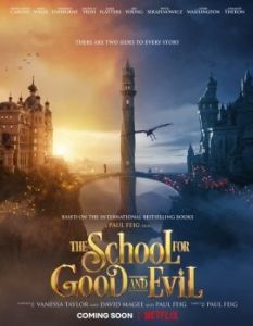 Постер Школа добра и зла (The School for Good and Evil)