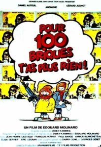 Постер Миллион - не деньги (Pour cent briques t'as plus rien)