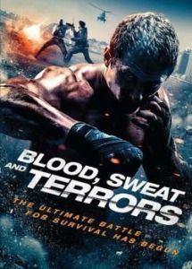 Постер Кровь, пот и ужасы (Blood, Sweat and Terrors)