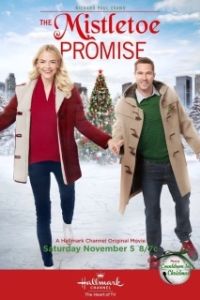 Постер Рождественское обещание (The Mistletoe Promise)