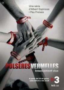 Постер Красные браслеты (Polseres vermelles)