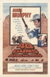 Постер 40 винтовок на перевале апачей (40 Guns to Apache Pass)