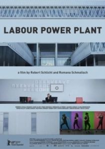 Постер Станция рабочей силы (Labour Power Plant)