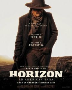 Постер Горизонты: Часть 1 (Horizon: An American Saga)