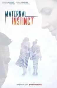 Постер Материнский инстинкт (Maternal Instinct)
