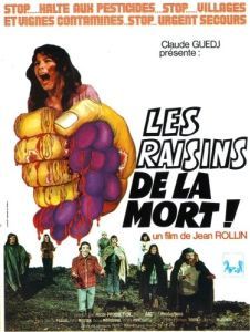 Постер Гроздья смерти (Les raisins de la mort)