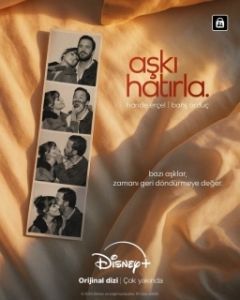 Постер Помни любовь (Aski Hatirla)