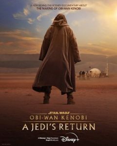 Постер Оби-Ван Кеноби: Возвращение джедая (Obi-Wan Kenobi: A Jedi's Return)
