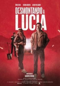 Постер Разоблачить Люсию (Desmontando a Lucía)