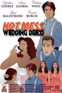 Постер Проклятье в свадебном платье (Hot Mess in a Wedding Dress)