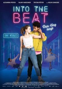 Постер Твое сердце танцует в ритм (Into the Beat - Dein Herz tanzt)