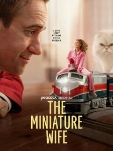 Постер Миниатюрная жена (The Miniature Wife)