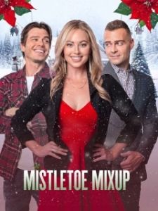 Постер Поцелуй под омелой (Mistletoe Mixup)