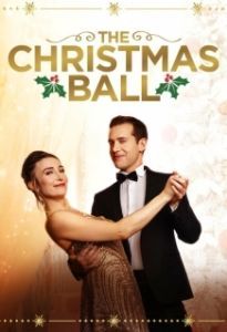 Постер Рождественский бал (The Christmas Ball)