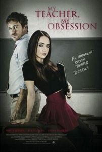 Постер Мой учитель, моё наваждение (My Teacher, My Obsession)