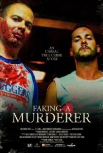 Постер Изображая убийцу (Faking a Murderer)