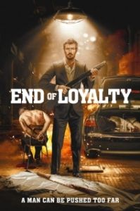 Постер Никакой преданности (End of Loyalty)