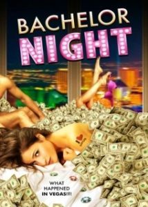 Постер Вечеринка в Вегасе (Bachelor Night)