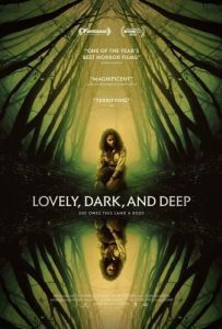 Постер Прекрасно, темно и глубоко (Lovely, Dark, and Deep)
