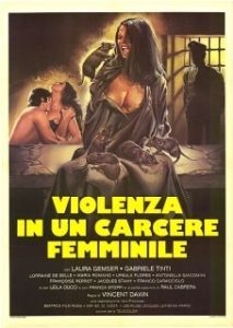 Постер Насилие в женской тюрьме (Violenza in un carcere femminile)