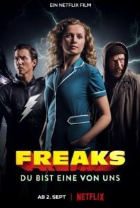 Постер Фрики: Ты один из нас (Freaks: You're One of Us)
