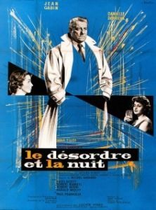 Постер Беспорядок и ночь (Le désordre et la nuit)
