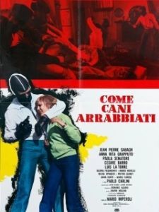 Постер Как бешеные псы (Come cani arrabbiati)