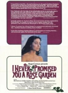 Постер Я никогда не обещала тебе сад из роз (I Never Promised You a Rose Garden)