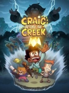 Постер Крэйг из царства Ручья (Craig Before the Creek)