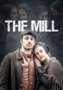 Постер Фабрика (The Mill)