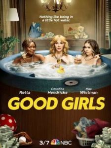 Постер Хорошие девчонки (Good Girls)