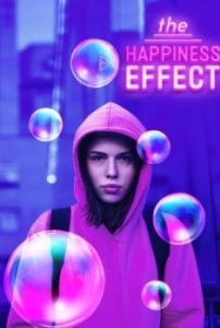 Постер Эффект счастья (The Happiness Effect)