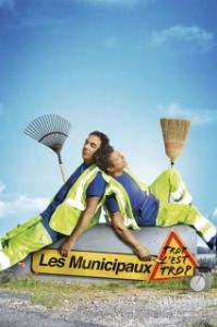 Постер Муниципалитет: переходя все границы (Les municipaux - Trop c'est trop)