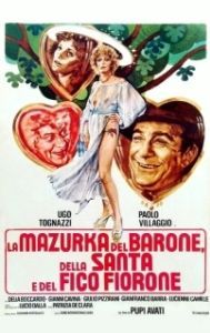 Постер Мазурка барона, святой девы и фигового дерева (La mazurka del barone, della santa e del fico fiorone)