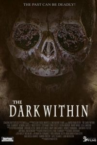 Постер Тьма внутри (The Dark Within)