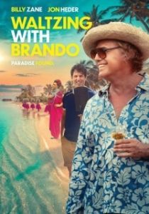 Постер Вальсируя с Брандо (Waltzing with Brando)