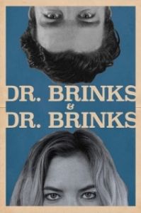 Постер Доктор Бринкс & Доктор Бринкс (Dr. Brinks & Dr. Brinks)