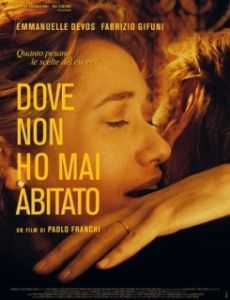 Постер Там, где я никогда не жила (Dove non ho mai abitato)
