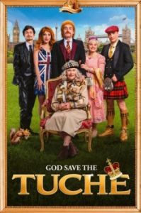 Постер Семейка с приветом 5: Боже, храни Туше (God Save the Tuche)