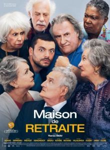 Постер Дом престарелых (Maison de retraite)