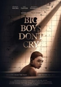Постер Большие мальчики не плачут (Big Boys Don't Cry)