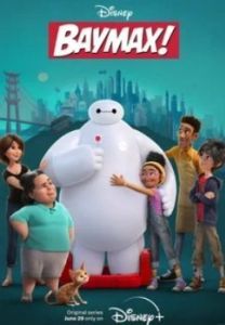 Постер Бэймакс! (Baymax!)