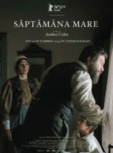 Постер Страстная неделя (Saptamana Mare)