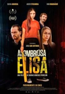 Постер Удивительная Элиза (Asombrosa Elisa)